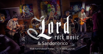 LORD & Sandonorico // Praha 2024