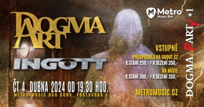 Dogma Art & Ingott - Brno 2024