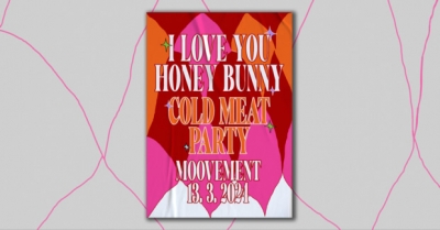 I Love You Honey Bunny + Cold Meat Party | Plzeň 2024