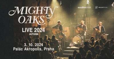 Mighty Oaks - Praha 2024