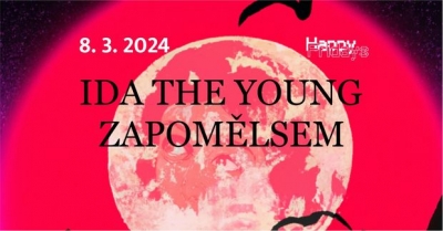 Happy Fridays vol. 6: Zapomělsem + Ida The Young