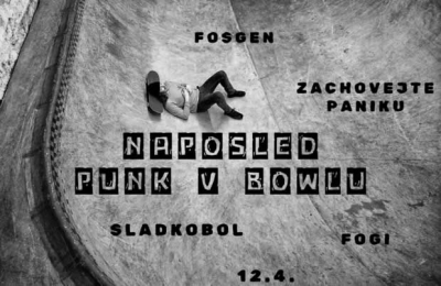 Naposled punk v Bowlu