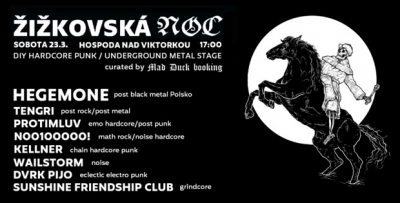 Žižkovská noc 2024 - DIY HARDCORE PUNK / UNDERGROUND METAL STAGE