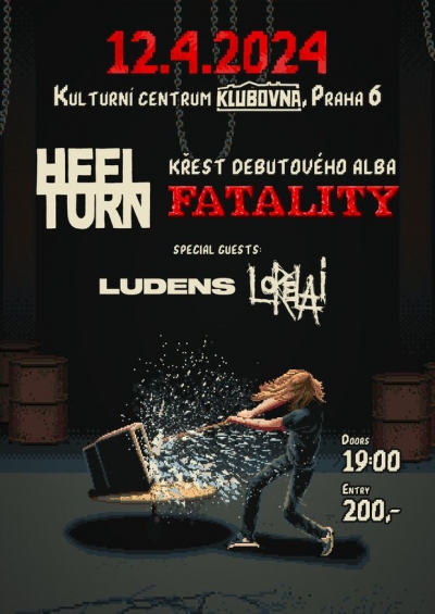 HEEL TURN KŘEST ALBA "FATALITY" w/ LORELAI + LUDENS