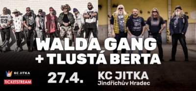 Walda Gang & Tlustá Berta - Jindřichův Hradec 2024