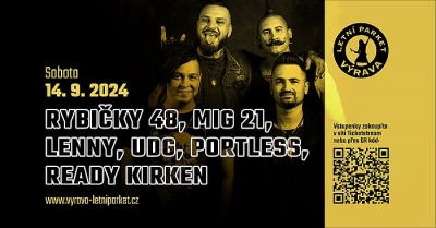 (ZRUŠENO) RYBIČKY 48, MIG 21, LENNY, UDG, PORTLESS, READY KIRKEN - Výrava 2024