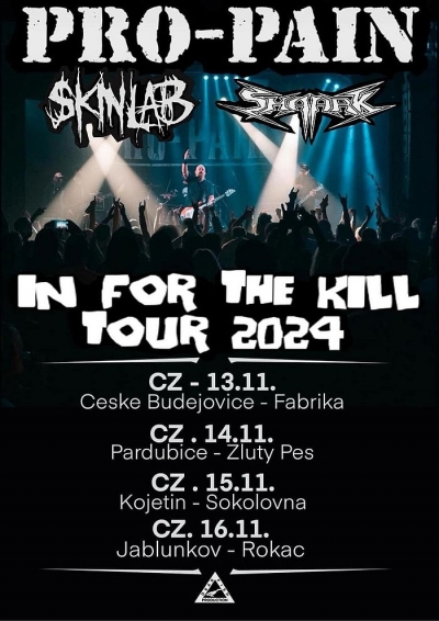 PRO-PAIN (USA) - In Four The Kill Tour 2024 - Pardubice