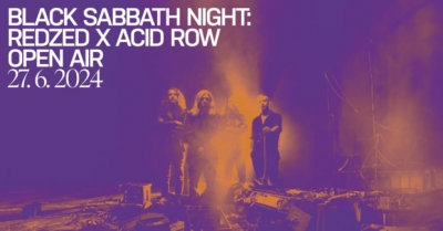 (ZRUŠENO?) Black Sabbath Night: Redzed x Acid Row & Voodoo Beats