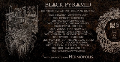 Black Pyramid - The Path Of Time Are Vast Ruropen Tour 2024 - Varšava