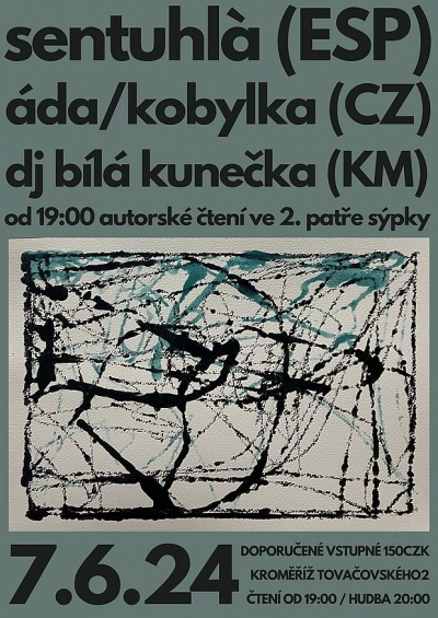 DasLiga presents: SENTUHLÀ (ESP) + ÁDA/KOBYLKA (CZ) + DJ BÍLÁ KUNEČKA + AUTORSKÉ ČTENÍ