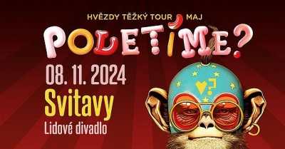 Poletíme? - Hvězdy těžký tour 2024 - Svitavy