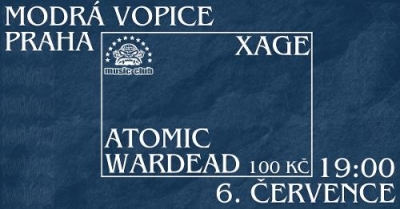 Atomic wardead & XAge - Praha 2024