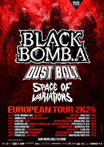 BLACK BOMB A & DUST BOLT & SPACE OF VARIATIONS - European Tour 2K24 - Salzburg