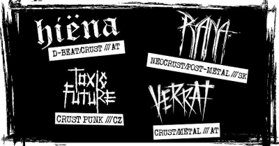 HIËNA /// RANA /// TOXIC FUTURE /// VERRAT - Brno 2024