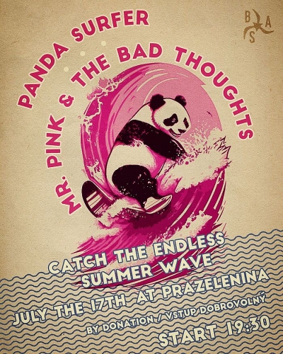 Panda Surfer /// Mr. Pink & the Bad Thoughts - Praha 2024