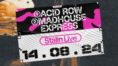 Stalin Live w/ Acid Row + Madhouse Express