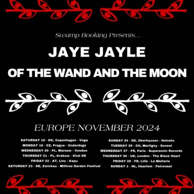 JAYE JAYLE & OF THE WAND AND THE MOON - Europe November 2024 - Praha