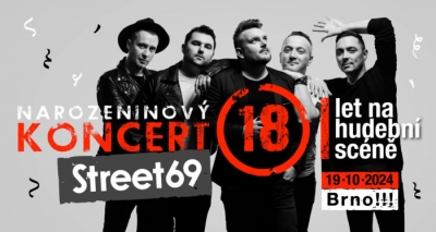 Street69 - Narozeninový koncert - 18. let na scéně