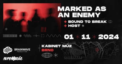 Marked As An Enemy & Bound To Break - Brno 2024