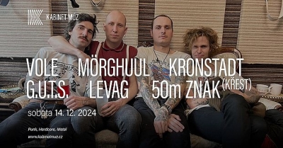 VOLE + MORGHUUL + KRONSTADT + LEVAG + 50 M ZNAK + GUTS / Brno 2024