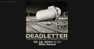 DEADLETTER (UK) - Praha 2024