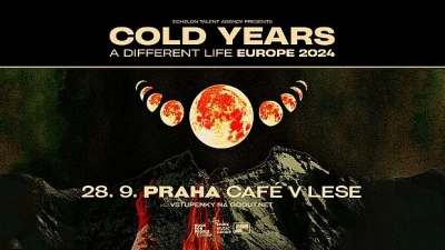 Cold Years - A Different Life Tour 2024 - Praha