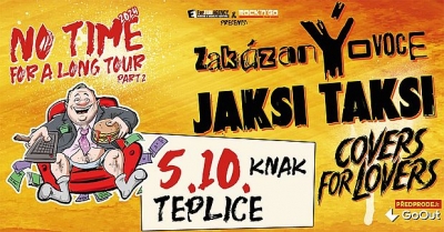 Jaksi Taksi & zakázanÝovoce - No Time For a Long tour 2024 part 2 - Teplice