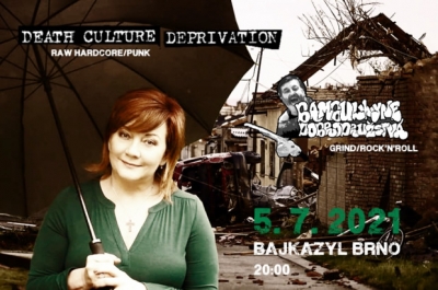 Bambulkyně Dobrodružstvá & Death Culture Deprivation v Bajkazylu