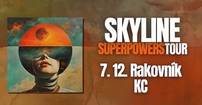 Skyline - Superpowers Tour 2024 - Rakovník