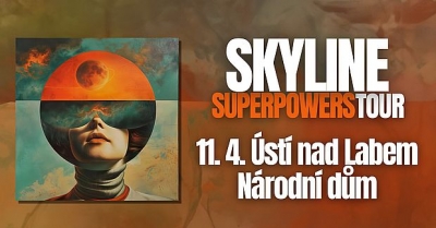 Skyline - Superpowers Tour 2025 - Ústí nad Labem