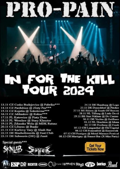 PRO-PAIN (USA) - In Four The Kill Tour 2024 - Vratislav