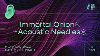 Immortal Onion (PL) & Acoustic Needles - Praha 2024