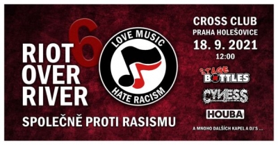 RIOT OVER RIVER - společně proti rasismu 6.