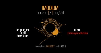 (ZRUŠENO) Imodium - HORIZONT Tour 2024 - Třebíč