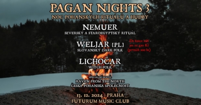 Pagan Nights 3: NEMUER + Weljar [PL] + Lichočar