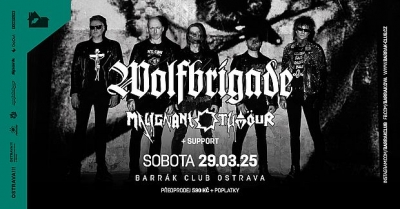 WOLFBRIGADE (SWE) & MALIGNANT TUMOUR - OSTRAVA 2025