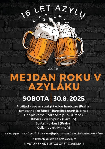 16 let Azylu aneb Mejdan roku v Azyláku!