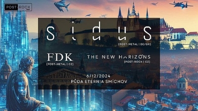 Sidus + FDK + The New Horizons / Praha 2024