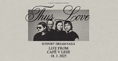 Thus Love (US) - Praha 2025