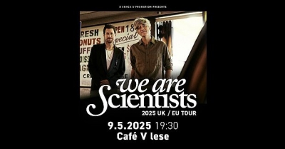 We Are Scientists (US) - Praha 2025