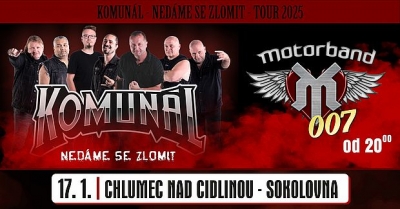 Komunál & Motorband - Nedáme se zlomit Tour 2025 - Chlumec nad Cidlinou