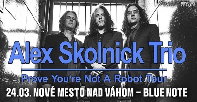 Alex Skolnick Trio - Nové Mesto nad Váhom 2025