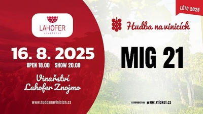 Hudba na vinicích 2025 - Dobšice - Mig 21