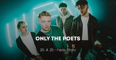 Only the Poets (UK) - Brno 2025