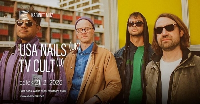 USA NAILS (UK) & TV CULT (D) - Brno 2025