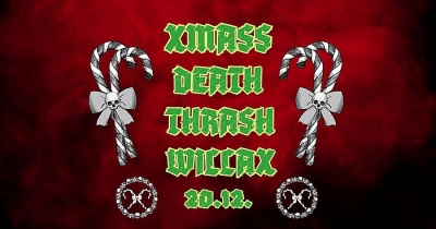 Xmass Death&Thrash Willax 2024