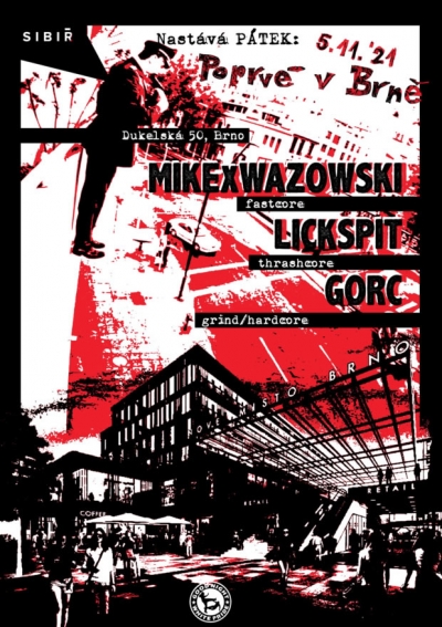 LICKSPIT + MIKEXWAZOWSKI + GORC