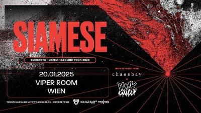 SIAMESE - Elements UK / EU Tour 2025 - Vídeň