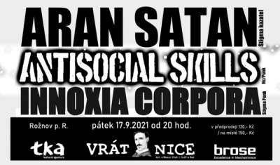 Innoxia Corpora, Aran Satan, Antisocial Skills @Rožnov p/R