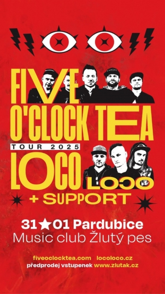 FIVE O'CLOCK TEA - Pardubice 2025